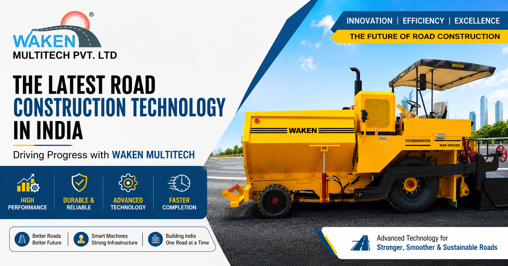 Latest Road Construction Technology in India: Waken Multitech's Role